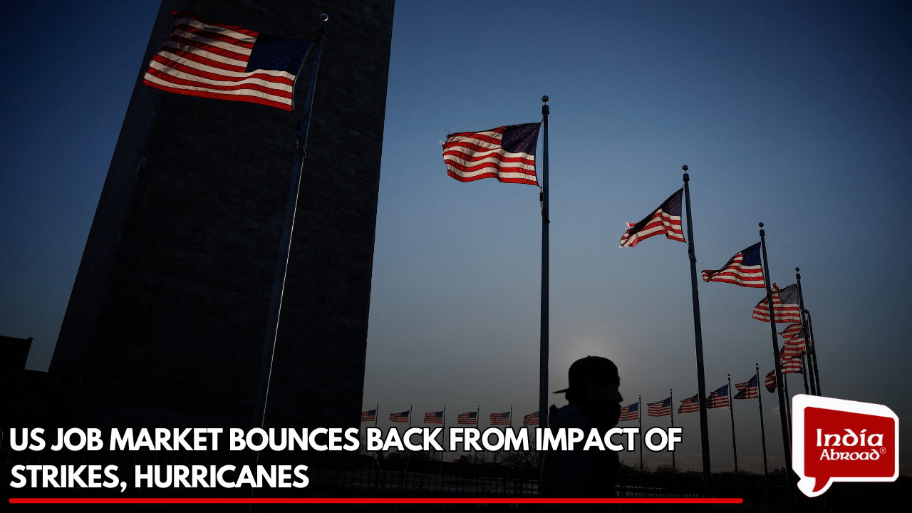 US job market bounces back from impact of strikes, hurricanes