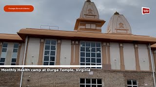 Monthly Health camp at Durga Temple, Virginia