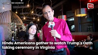 Hindu Americans gather to watch Trump's Oath taking ceremony in Virginia