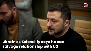 Ukraine's Zelenskiy says he can salvage relationship with US