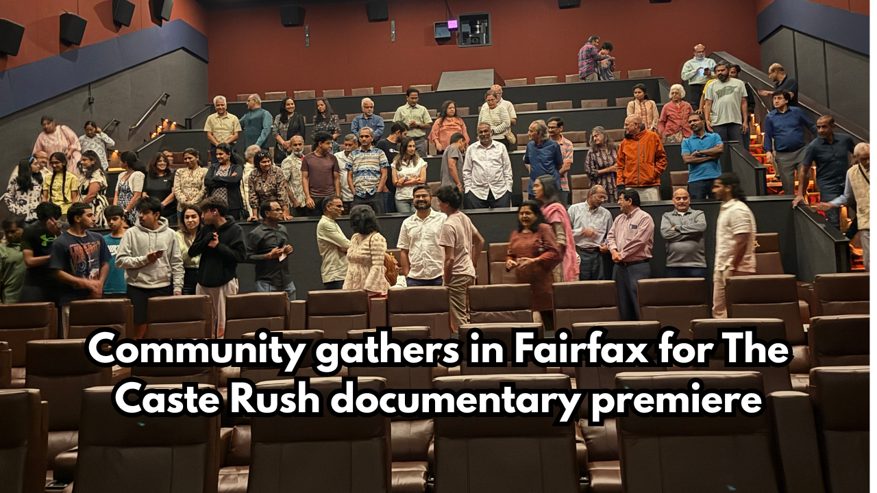 Community gathers in Fairfax for The Caste Rush documentary premiere