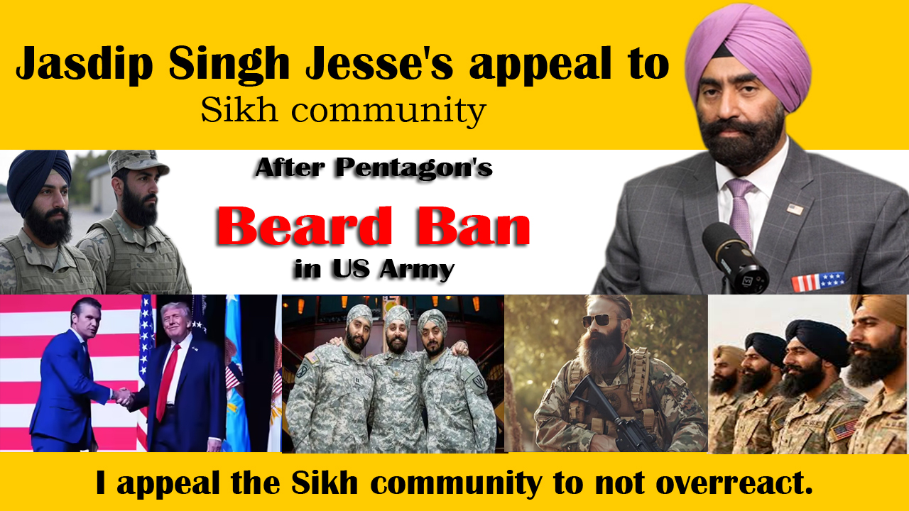 Jasdip Singh Jesse's appeal to Sikh community after Pentagon's beard ban in US Army