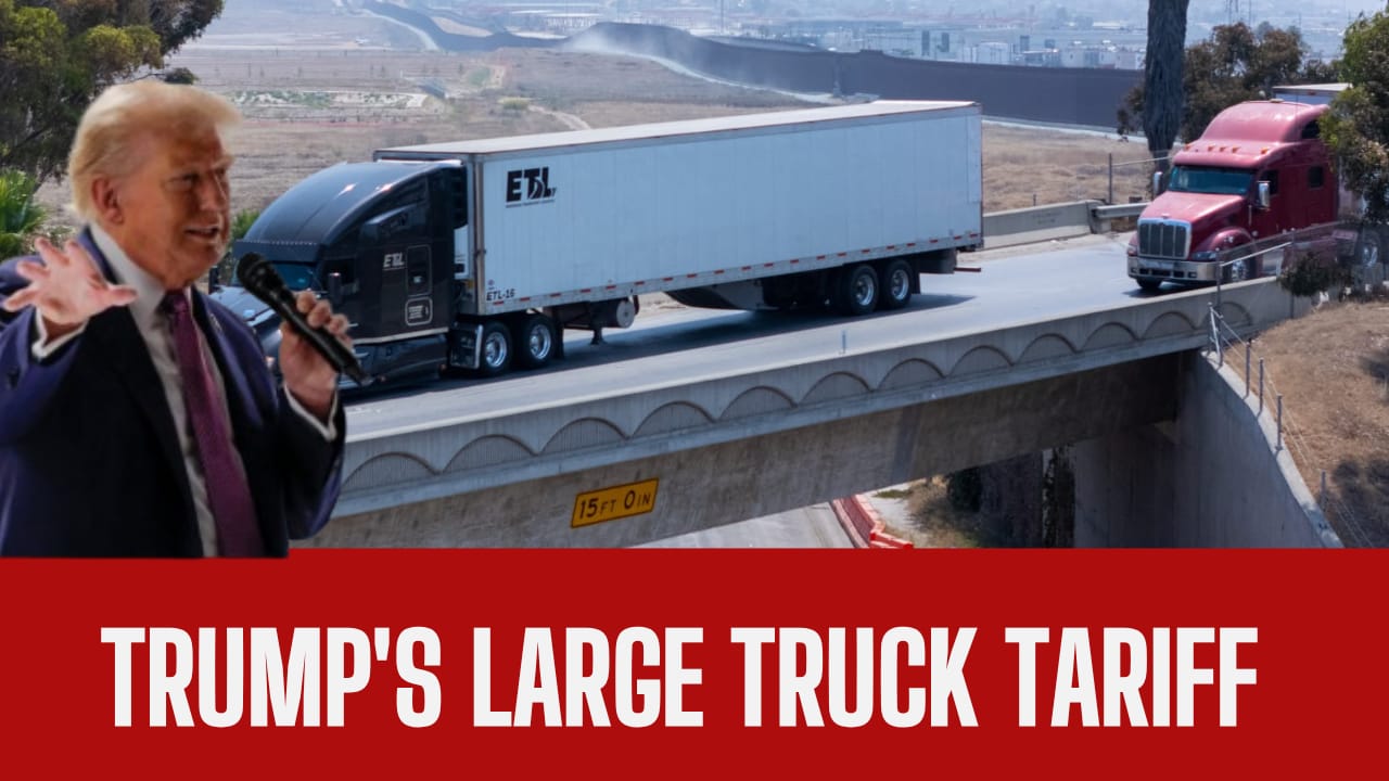 Trump imposing new 25% large truck tariff starting Nov. 1