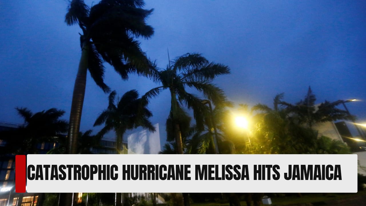 Hurricane Melissa begins lashing Jamaica as 'catastrophic' Category 5 storm