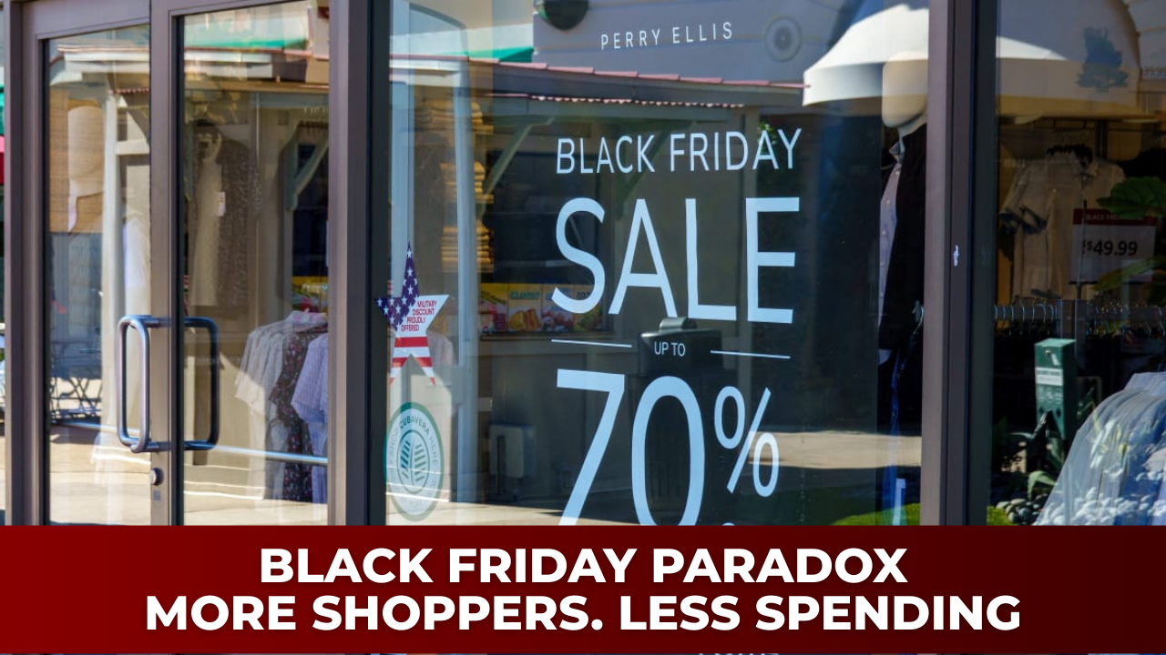 The Black Friday paradox: more shoppers, fewer dollars