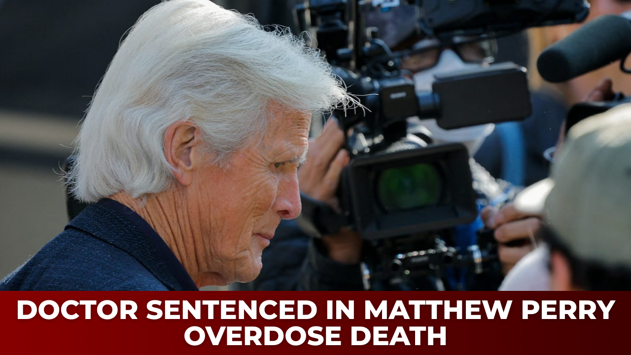 Doctor in Matthew Perry overdose case sentenced to 2-1/2 years in prison