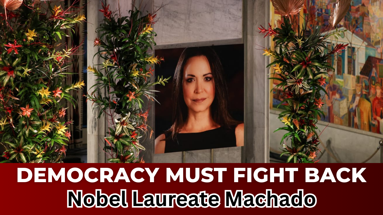 Democracies must fight for freedom, Nobel laureate Machado says