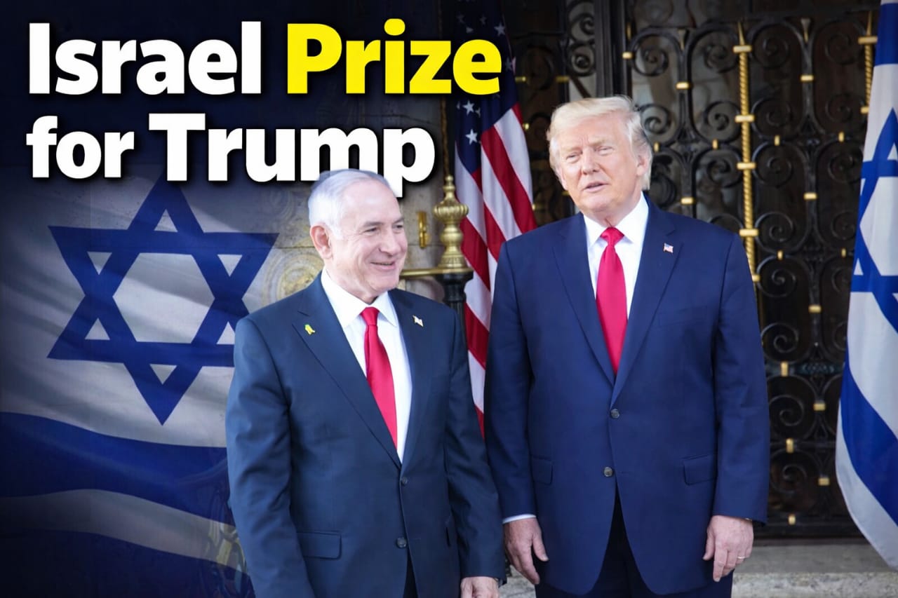 Netanyahu Announces Israel Prize for Trump