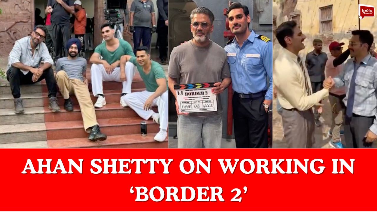 Ahan Shetty on working in ‘Border 2’