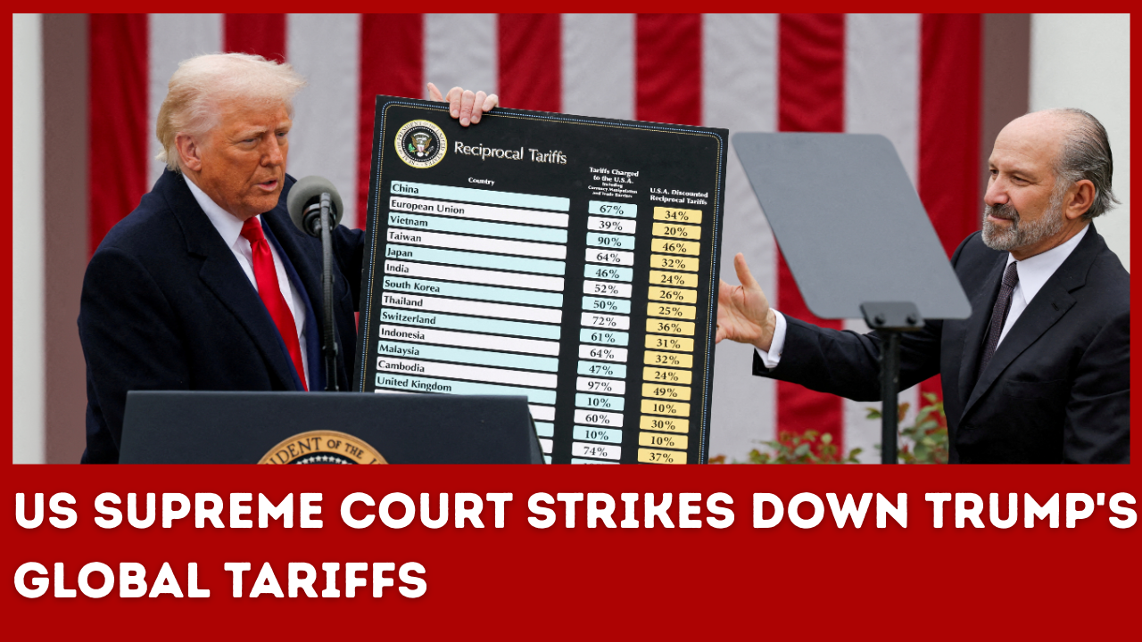 US Supreme Court strikes down Trump's global tariffs 