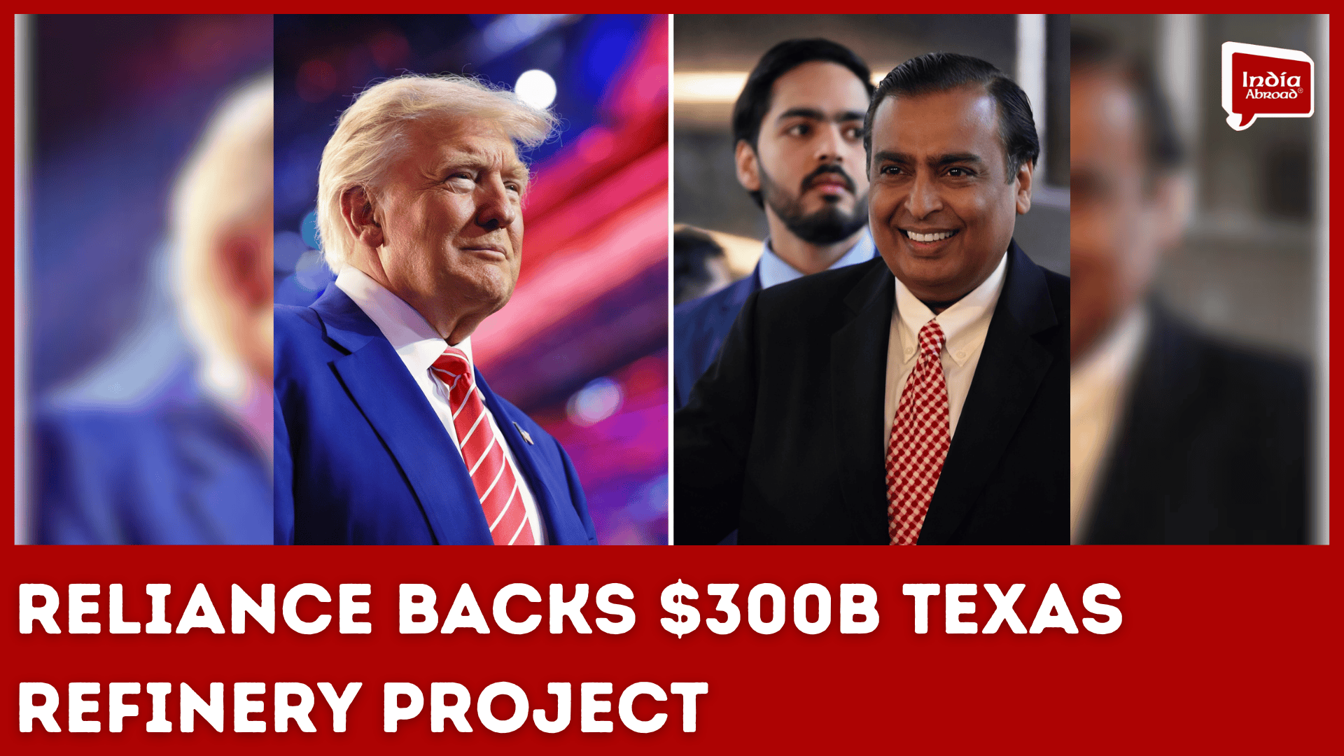 Reliance backs $300B Texas refinery project India Abroad