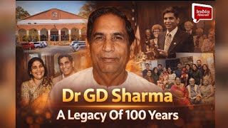 Dr. G.D. Sharma at 100: Legacy That Lives On