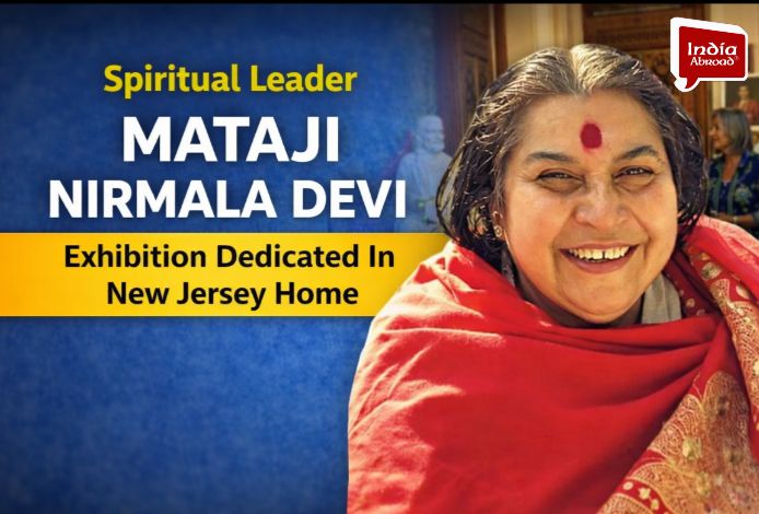 Spiritual Leader Mataji Nirmala Devi’s Legacy in New Jersey Exhibition