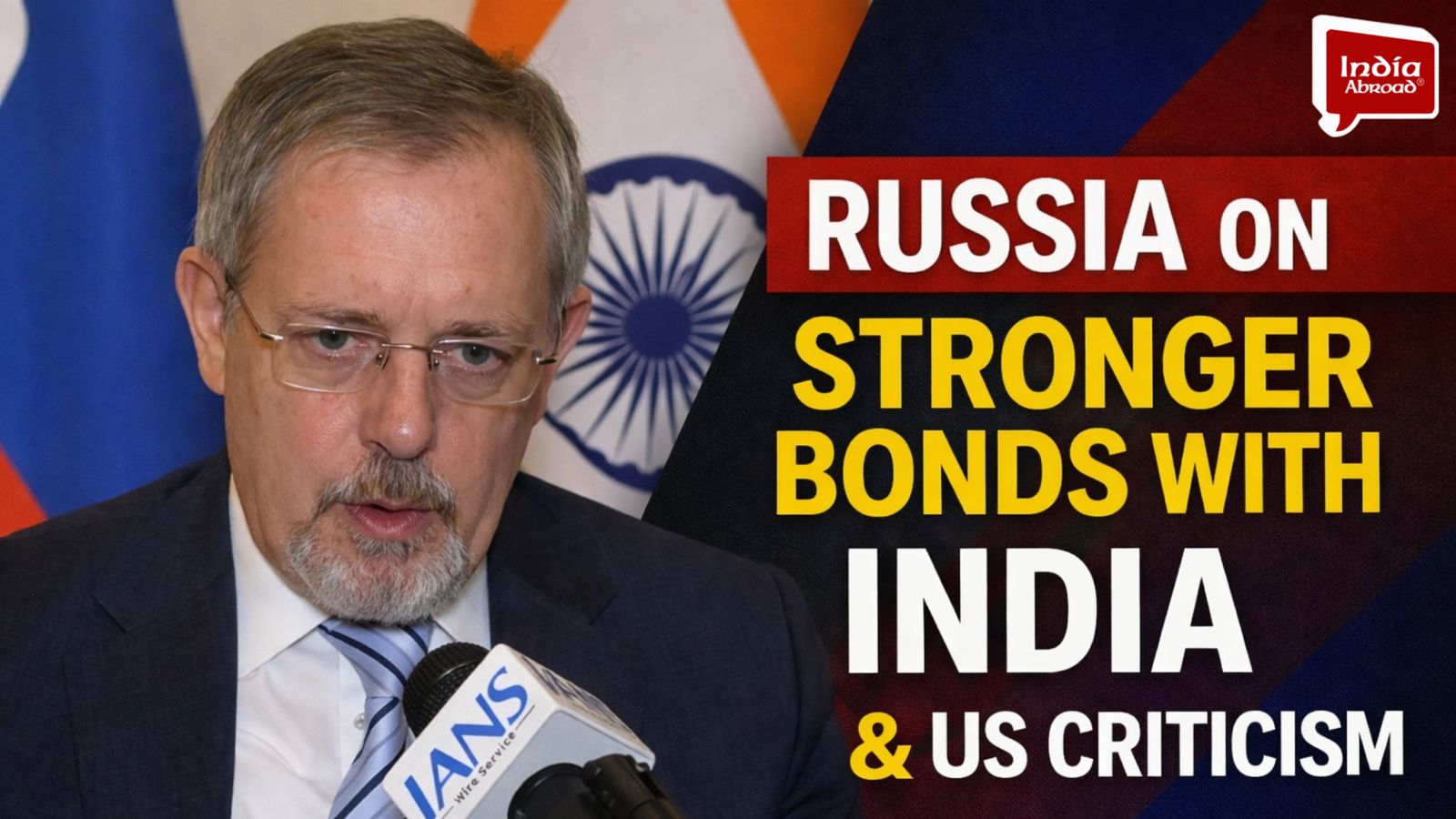 Russian Diplomat Signals Stronger India Ties