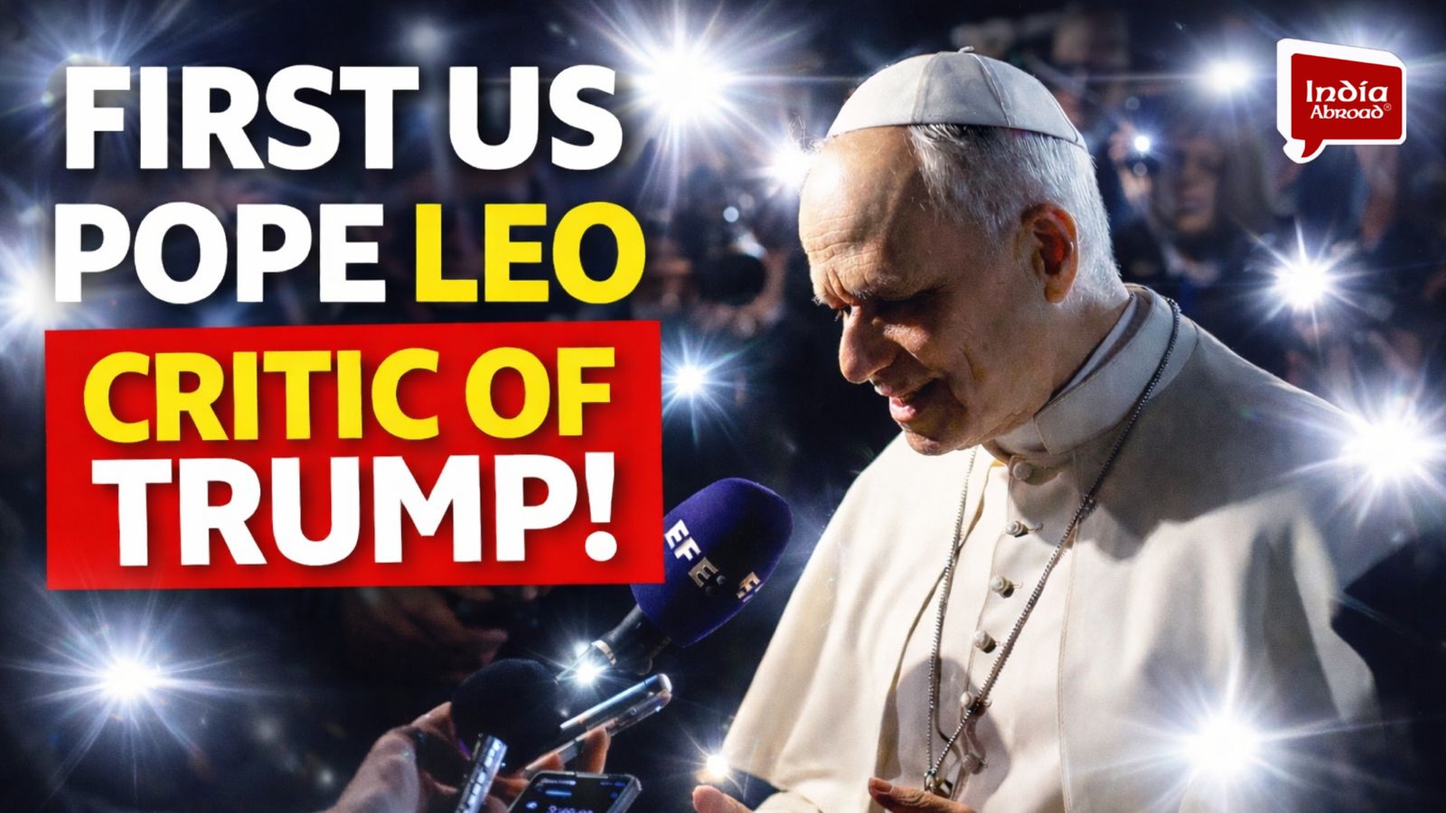 First U.S. Pope Leo Emerges as Sharp Critic of Trump