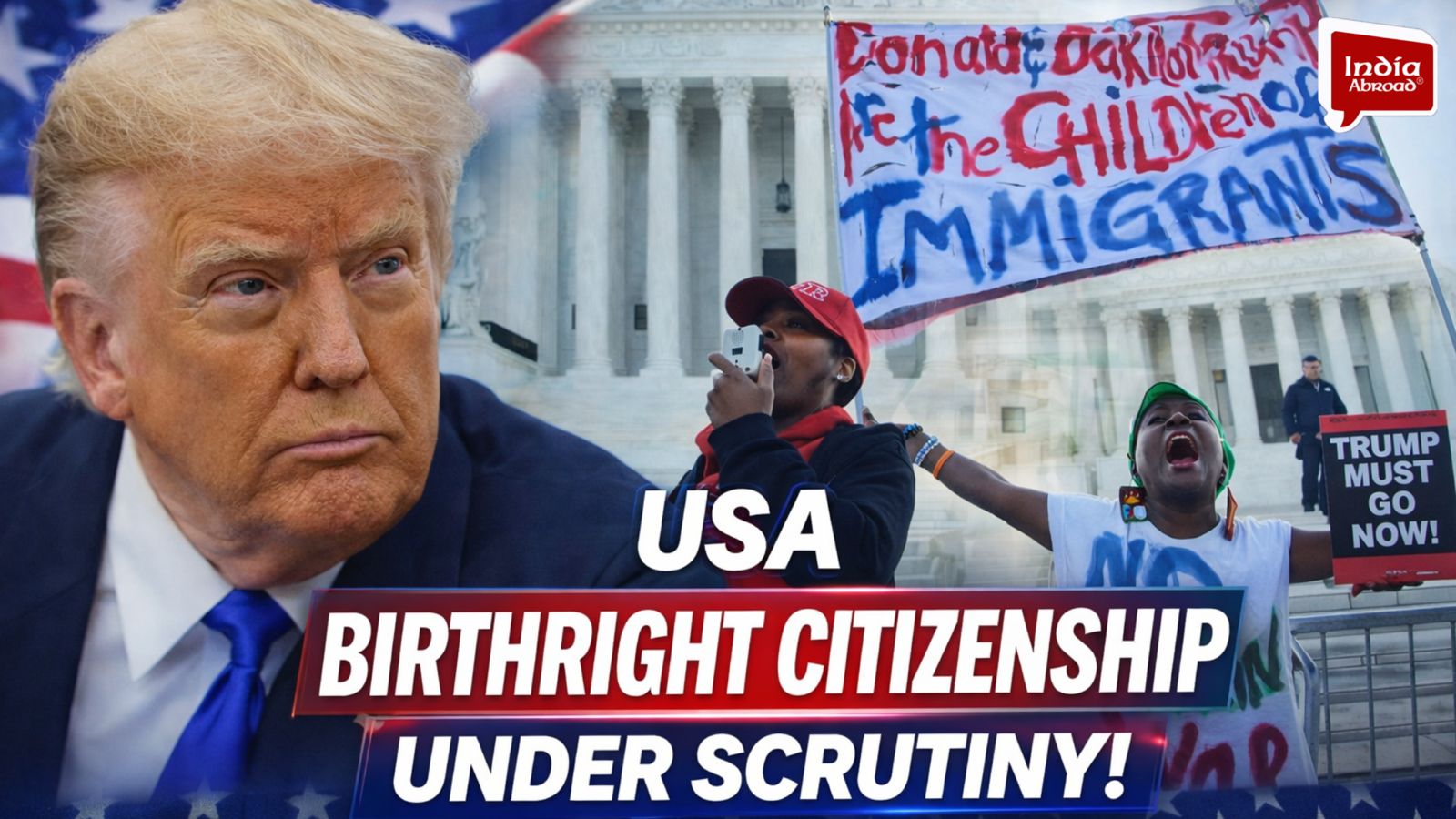 U.S. Supreme Court Questions Trump Administration’s Citizenship Policy