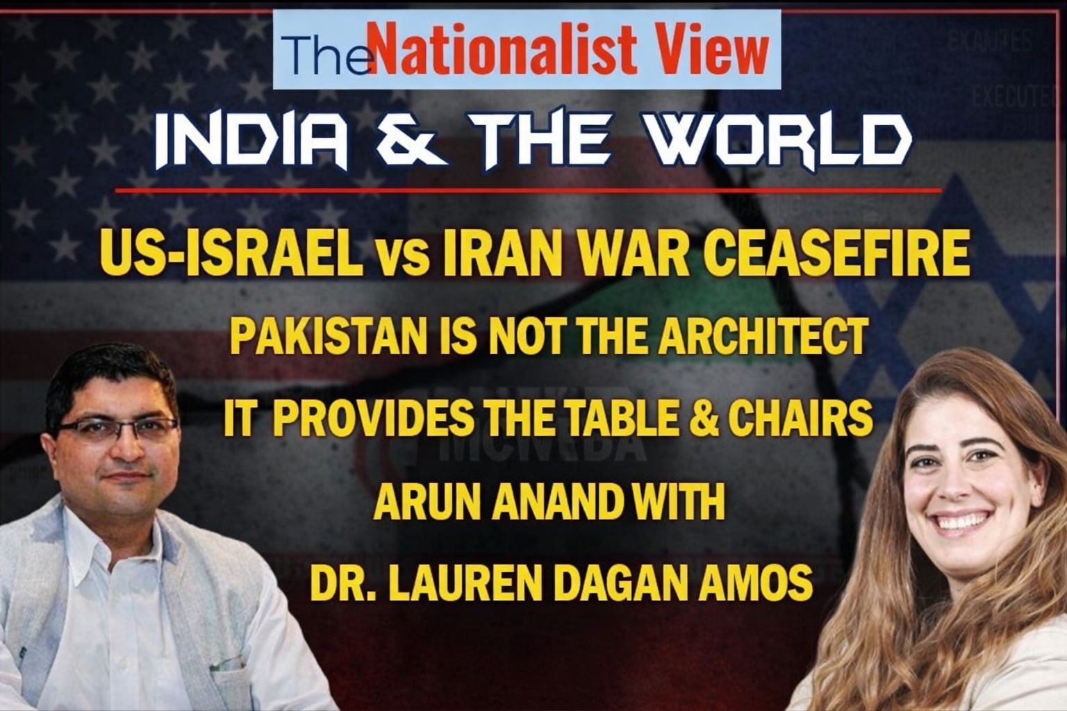 The Nationalist View: US-Israel vs Iran War, Pakistan Not Key Architect Of Ceasefire