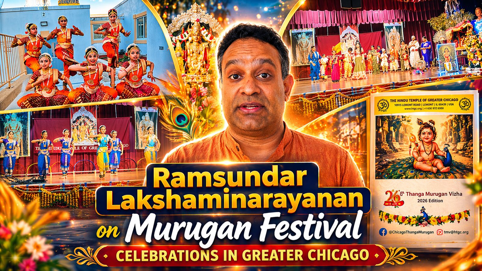 Keeping Traditions Alive|Ramsundar Lakshaminarayanan on Murugan Celebrations in Chicago