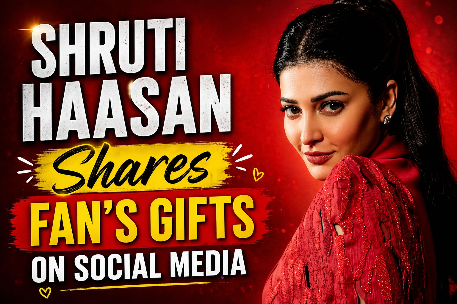 Shruti Haasan Shares Heartwarming Fan Gift on Social Media