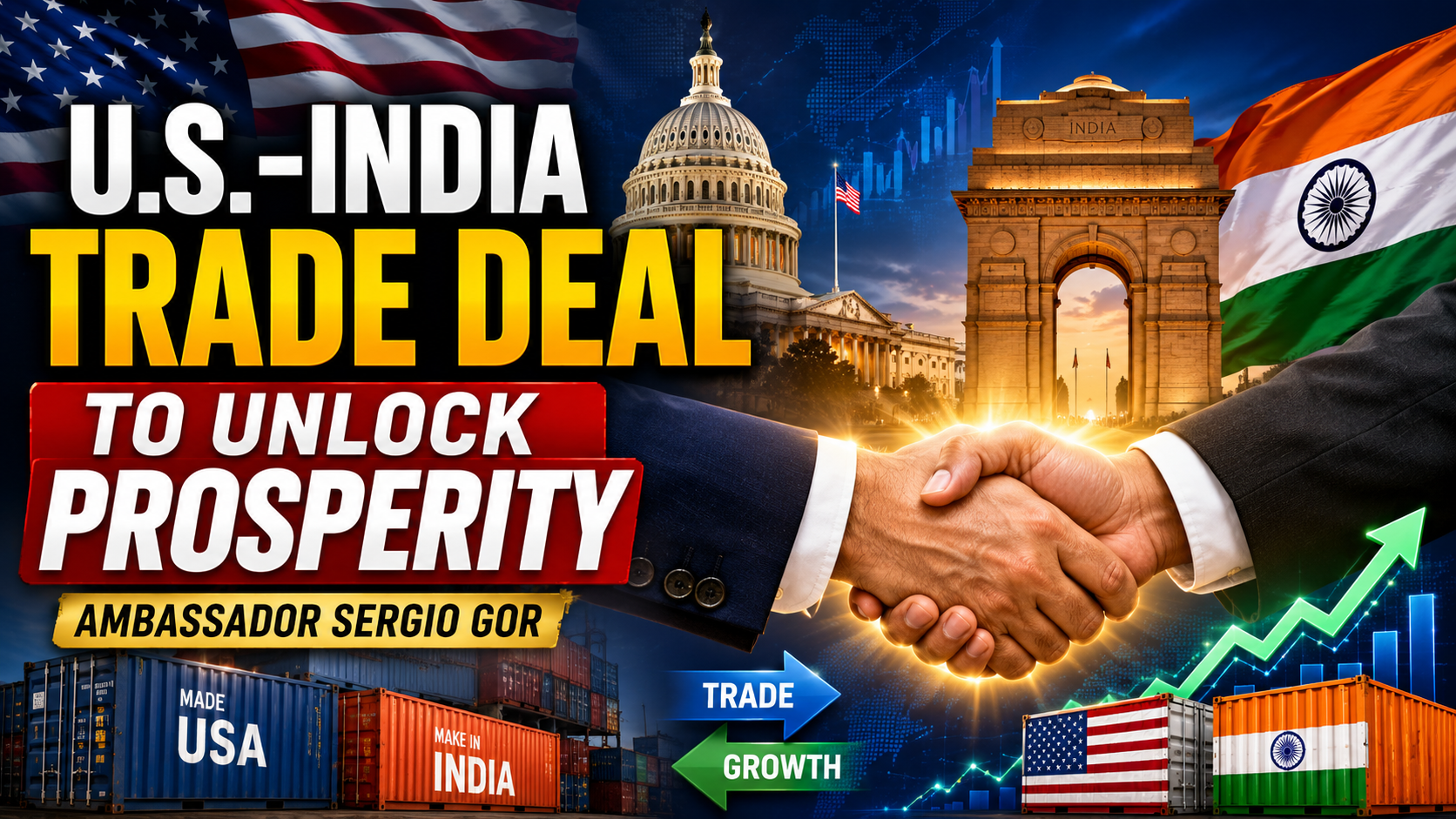 U.S.-India trade deal to unlock prosperity: Ambassador Sergio Gor