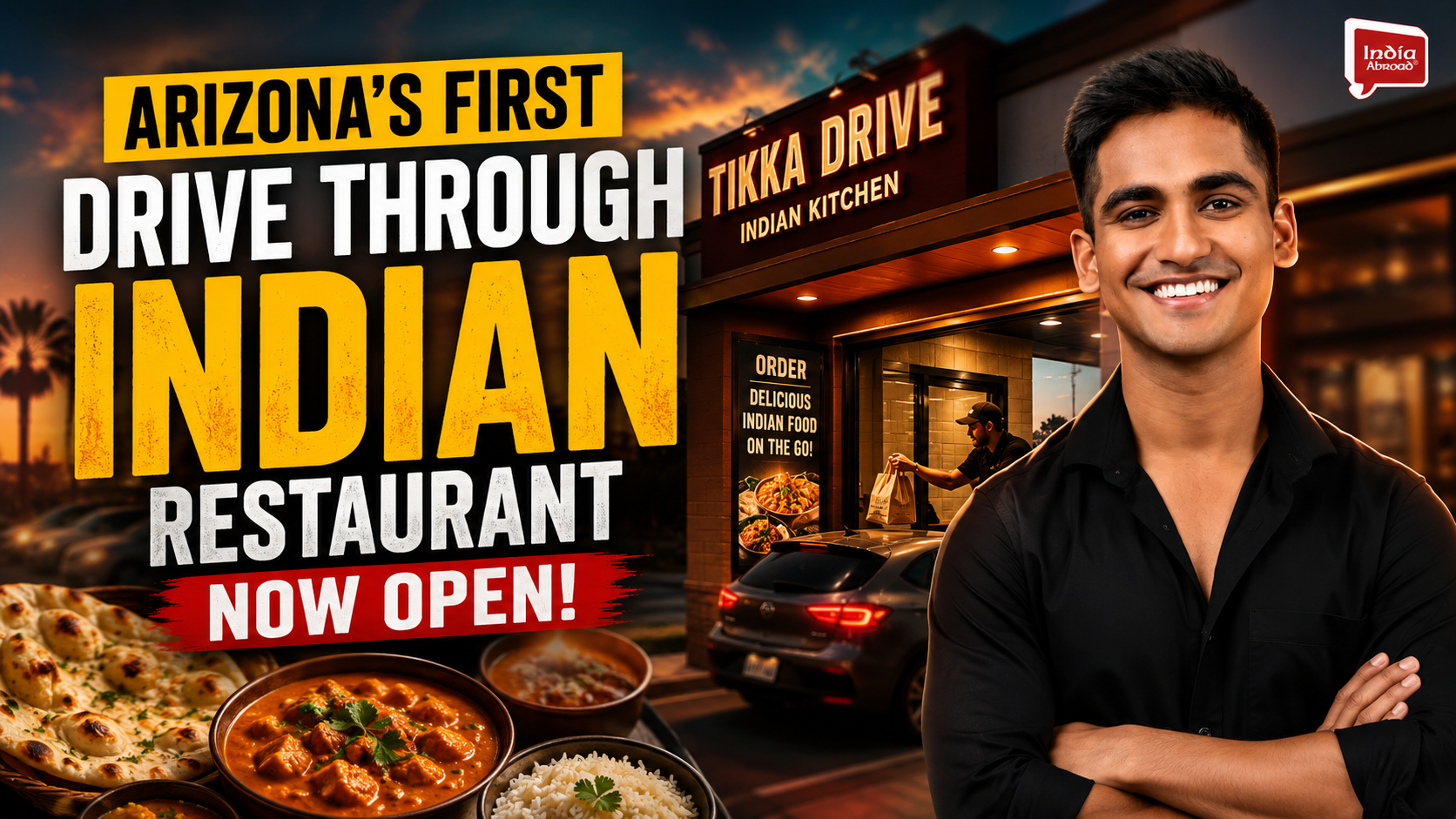 Arizona's first drive through Indian restaurant now open 