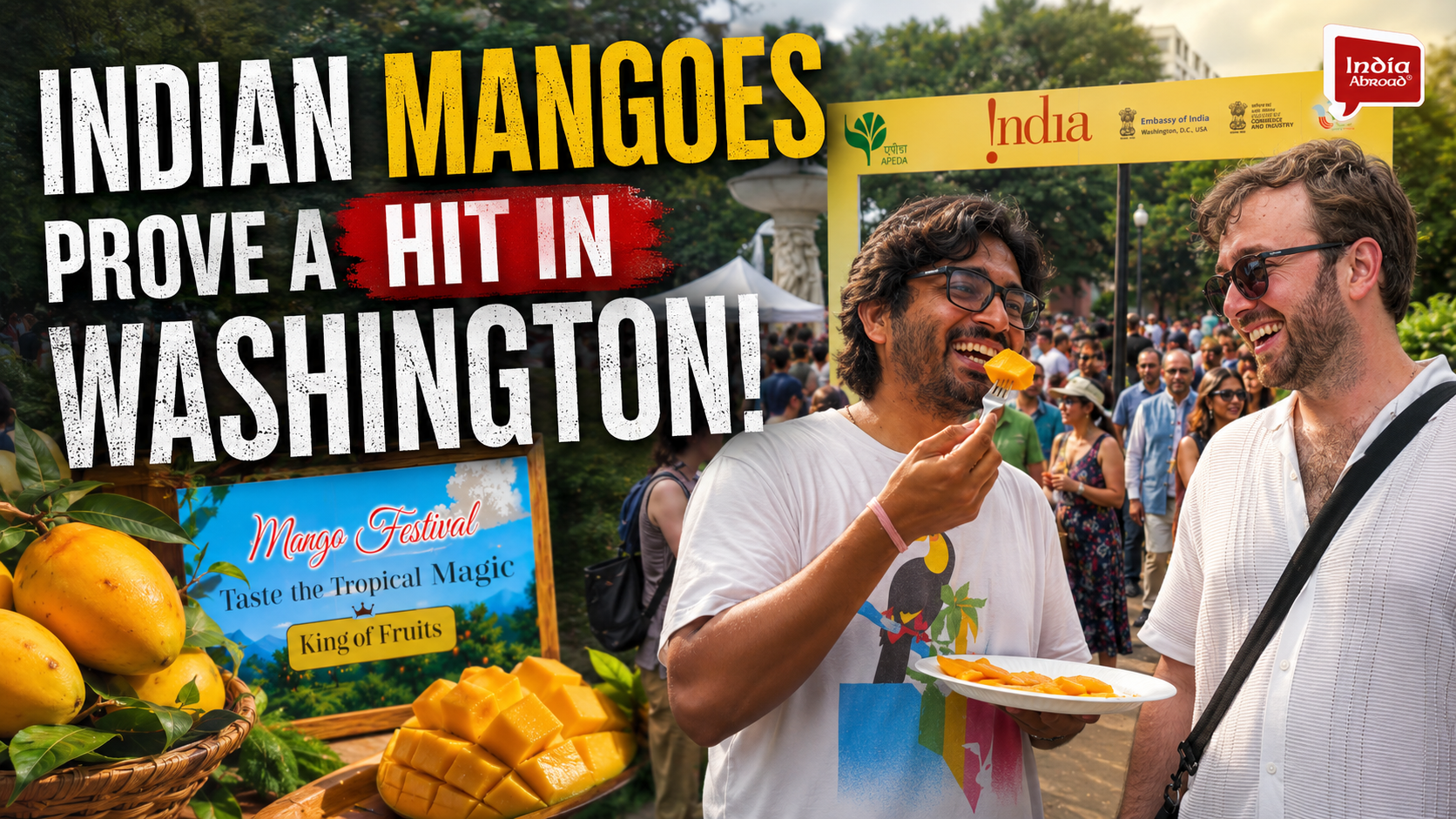 Indian mangoes prove a hit in Washington