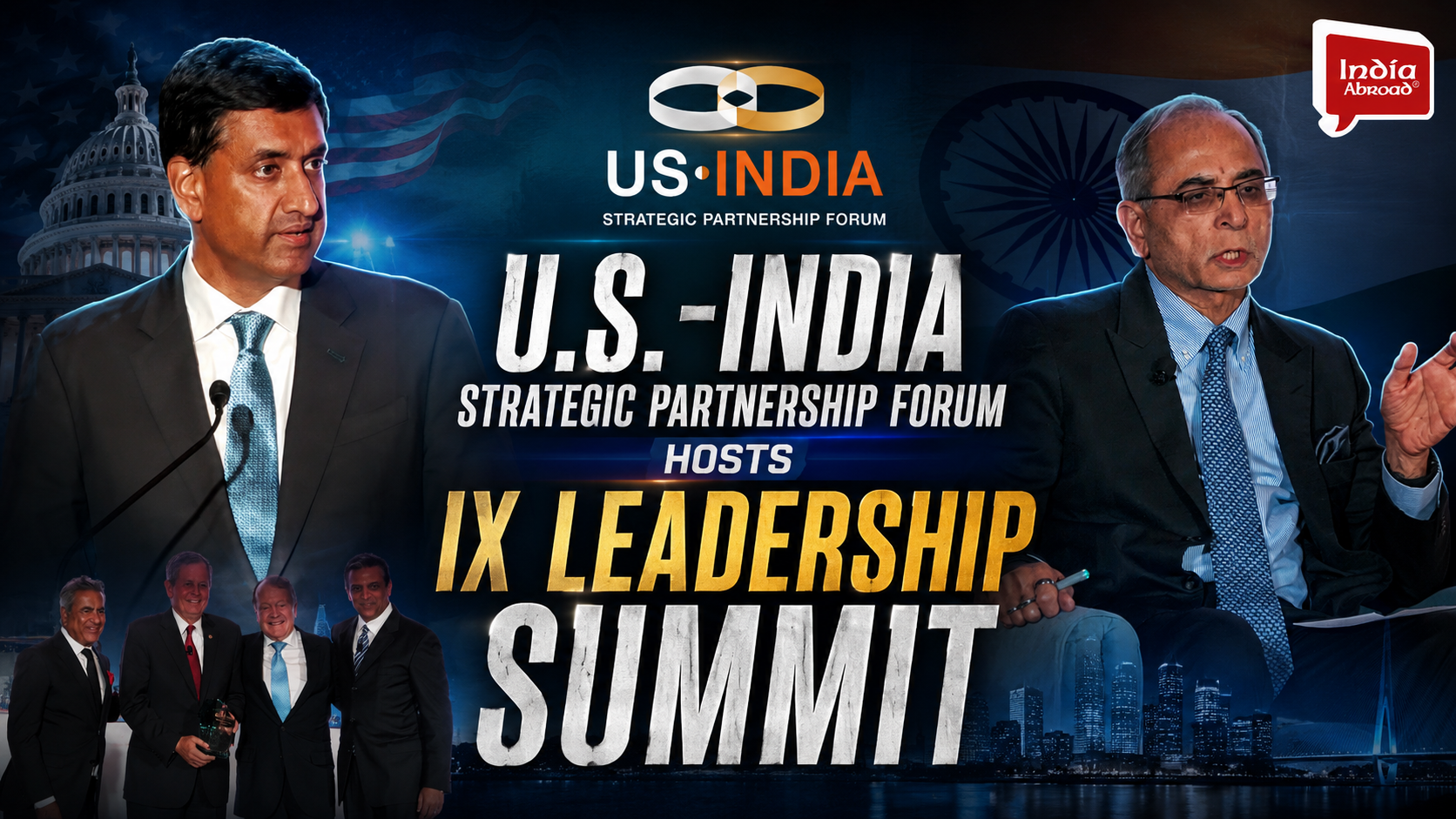 U.S.-India Strategic Partnership Forum (USISPF) hosts IX Leadership Summit