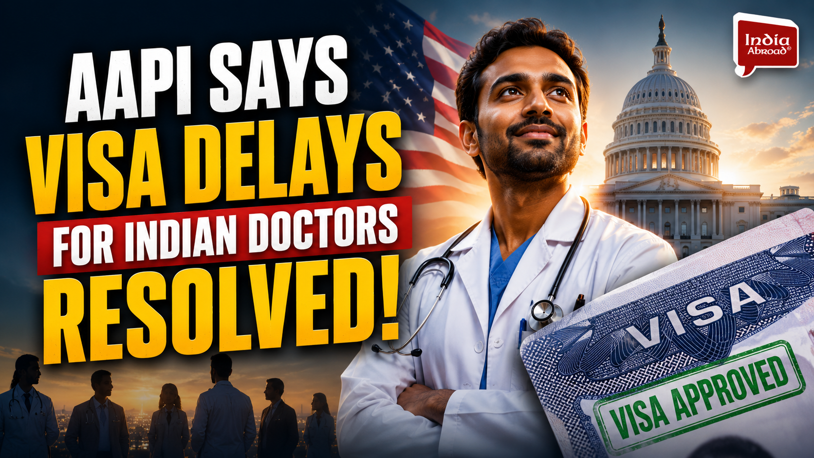 AAPI pushes visa advocacy for Indian-origin doctors