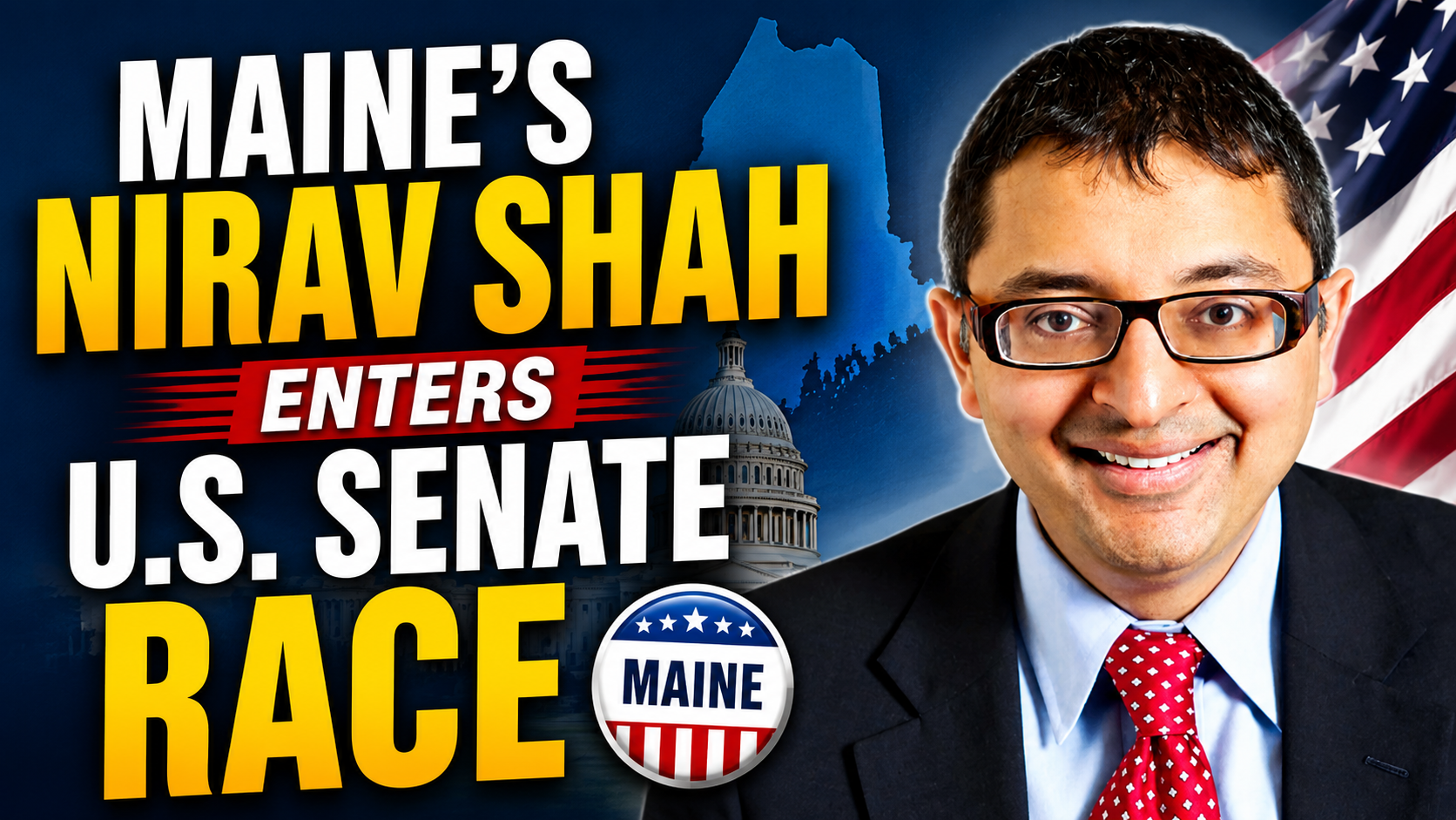 Maine’s Nirav Shah enters U.S. Senate race